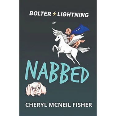 Bolter Lightning in NABBED