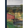 New England Colonial Life