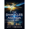The Damocles Agenda