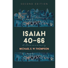 Isaiah 40-66: A Commentary, Second Edition