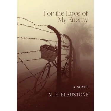 For the Love of my Enemy