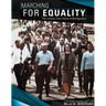 Marching for Equality: The Journey from Selma to Montgomery