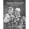 The Union Grove Old-Time Fiddlers Convention: The Real Truth