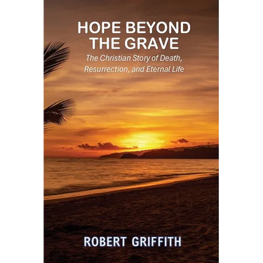 Hope Beyond the Grave