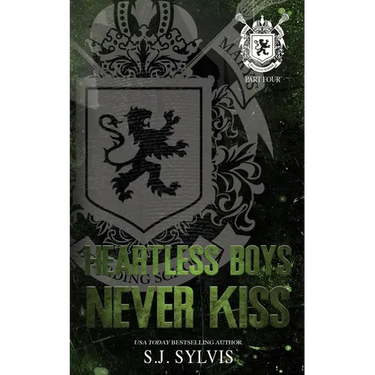 Heartless Boys Never Kiss: A Hate-to-Love Best Friend's Brother Romance (Special Edition)