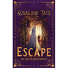 Escape: A Time Travel Romance