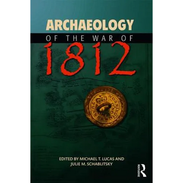 Archaeology of the War of 1812