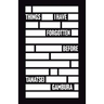 Things I Have Forgotten Before