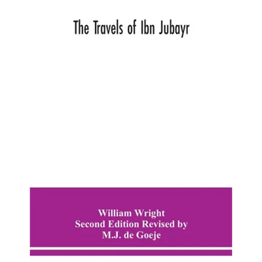 The Travels of Ibn Jubayr