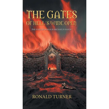 The Gates of Hell's Wide Open