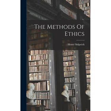 The Methods Of Ethics