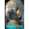 Shadow of the Crescent