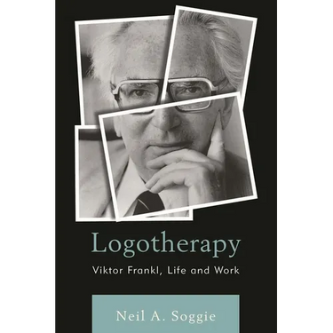 Logotherapy: Viktor Frankl, Life and Work