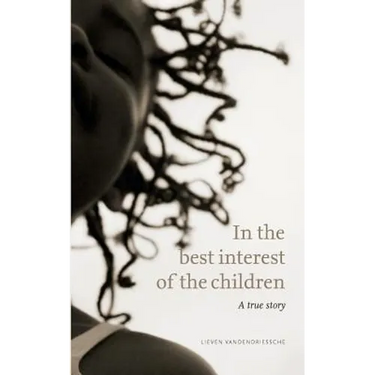 In the best interest of the children: A true story