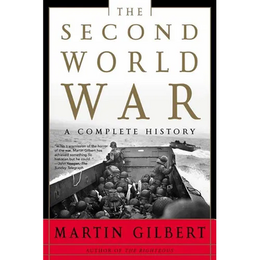 The Second World War: A Complete History
