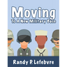 Moving To A New Military Base