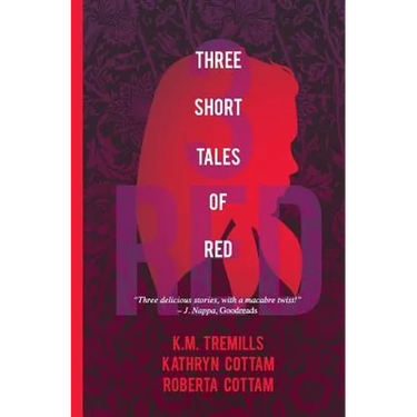 Three Short Tales of Red