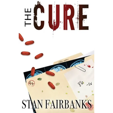 The Cure: Medical Thriller