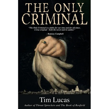 The Only Criminal