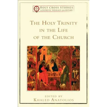 The Holy Trinity in the Life of the Church