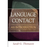 Language Contact: An Introduction