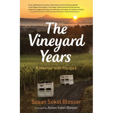 The Vineyard Years: A Memoir with Recipes