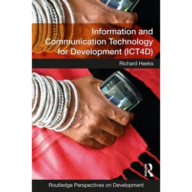 Information and Communication Technology for Development (Ict4d)