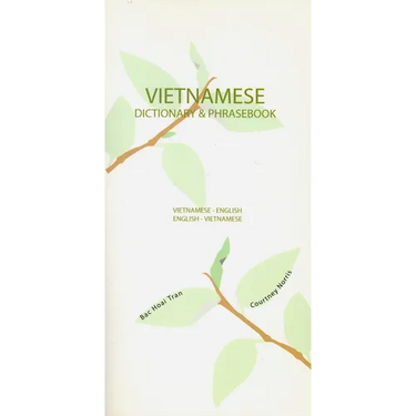 Vietnamese-English/English-Vietnamese Dictionary & Phrasebook
