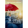 Valuing Your Value and Worth