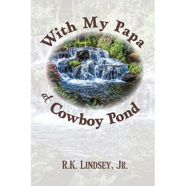 With My Papa at Cowboy Pond
