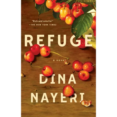 Refuge: A Novel