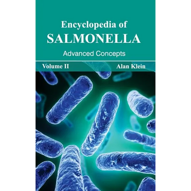 Encyclopedia of Salmonella: Volume II (Advanced Concepts)