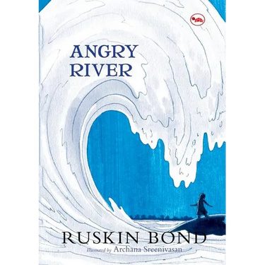 Angry River (Illustrated)