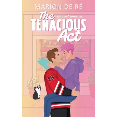 The Tenacious Act