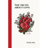The Truth About Love