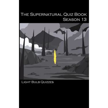 The Supernatural Quiz Book Season 13