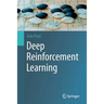 Deep Reinforcement Learning