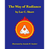The Way of Radiance