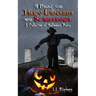A Night for Jack-o-Lanterns and Scarecrows: A Collection of Halloween Tales