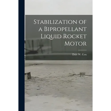 Stabilization of a Bipropellant Liquid Rocket Motor