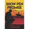Show Pen Promise: In The Reins Equestrian Romance Series Book 3