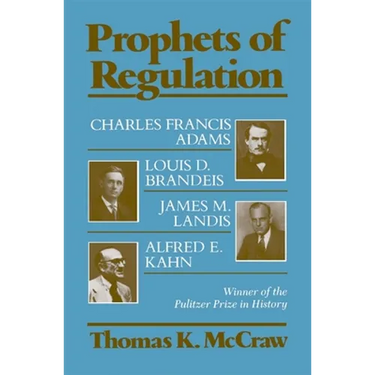 Prophets of Regulation