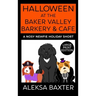 Halloween at the Baker Valley Barkery & Cafe: A Nosy Newfie Holiday Short