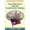 Sam Bell Maxey and the Confederate Indians