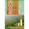A Year with Jesus
