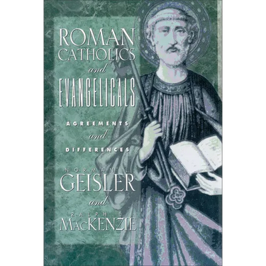 Roman Catholics and Evangelicals: Agreements and Differences