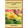 Caring for Kalanchoe Plants: A Complete Guide To Cultivating And Caring For Kalanchoe Varieties