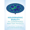 Holographic Duality in Condensed Matter Physics