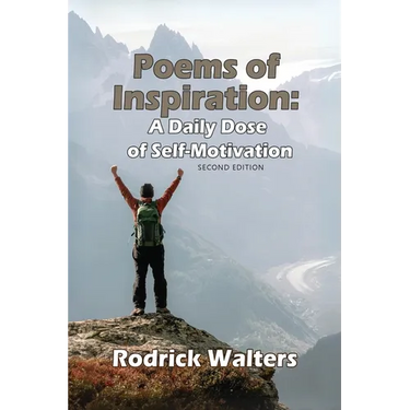 Poems of Inspiration: A Daily Dose of Self-Motivation - Second Edition