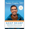 Keep Sharp: Build a Better Brain at Any Age